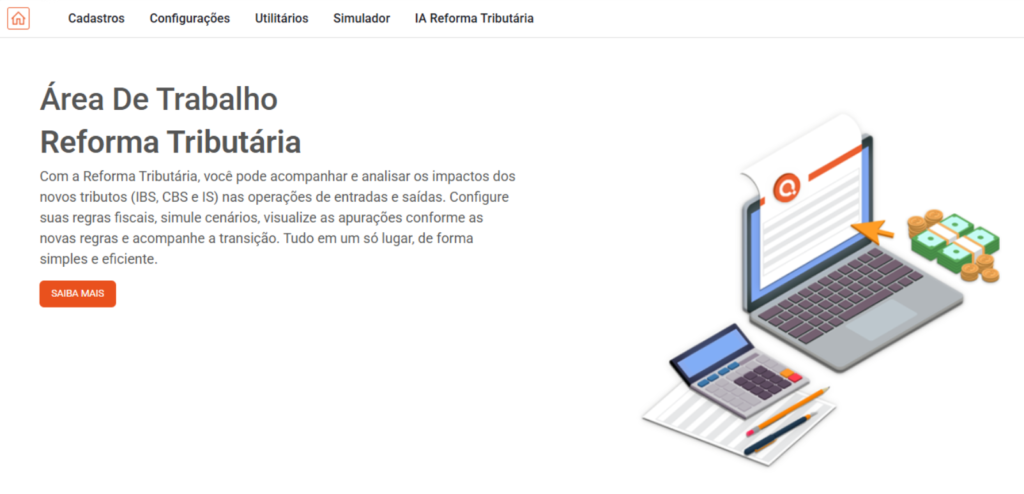 Área de trabalho da Reforma Tributária com recursos para simulação e análise de IBS e CBS