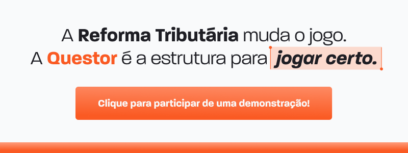 Imagem de um anúncio sobre reforma tributária destacando a estrutura do Quest for jogar certo, com destaque para uma chamada de ação na cor laranja.
