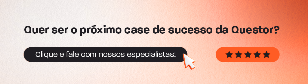Banner de marketing da Questor com a frase “Quer ser o próximo case de sucesso da Questor?”, botão “Clique e fale com nossos especialistas!” e ícone de avaliação com cinco estrelas em destaque.