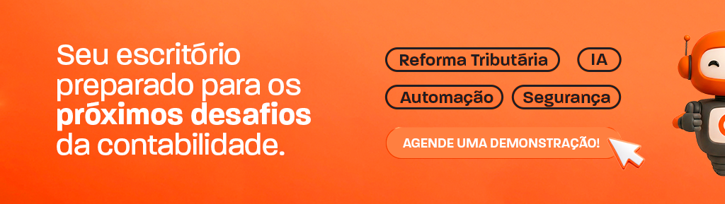 Banner laranja com texto “Seu escritório preparado para os próximos desafios da contabilidade” e destaques em botões como “Reforma Tributária”, “Automação” e “Segurança”, além de “Agende uma demonstração!”