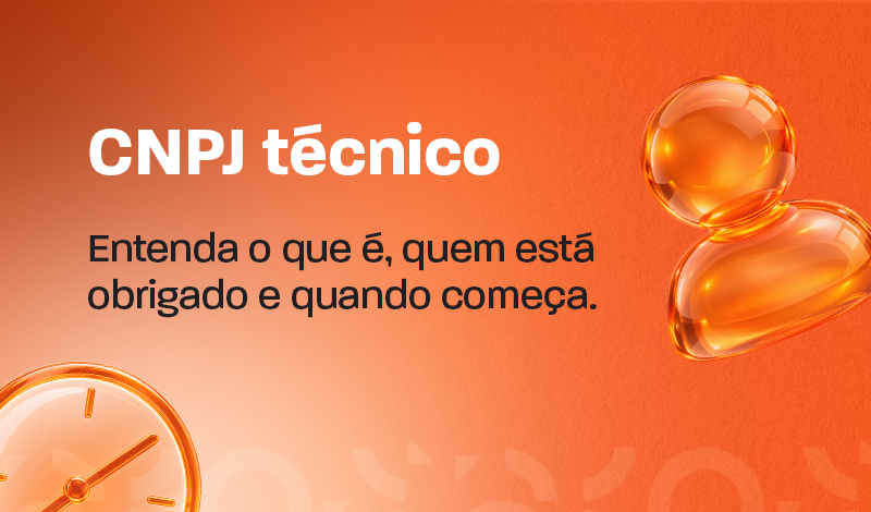 CNPJ Tecnico em destaque com texto informativo: “Entenda o que é, quem está obrigado e quando começa”, em fundo laranja com relógio e ícone de coração em formato digital.